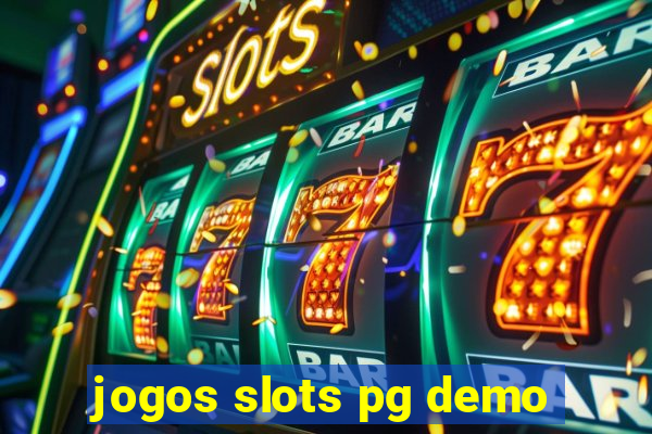 jogos slots pg demo